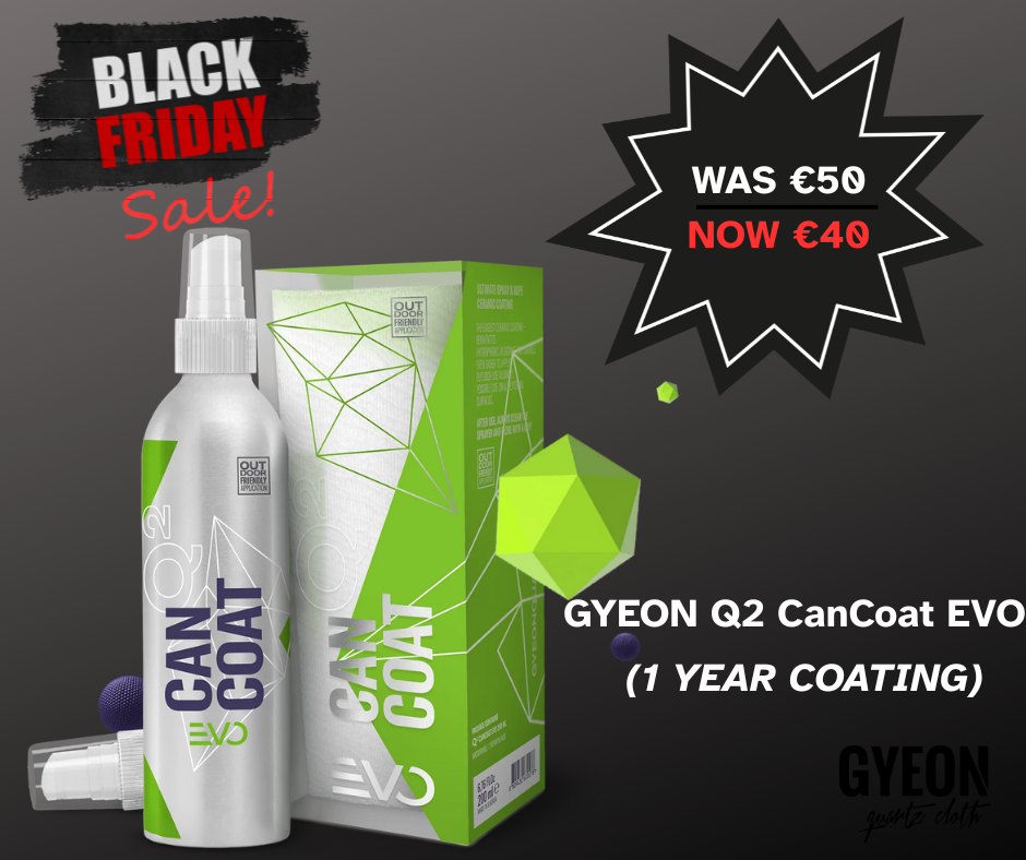 BLACK FRIDAY - GYEON Q2 CanCoat EVO (1 YEAR COATING)